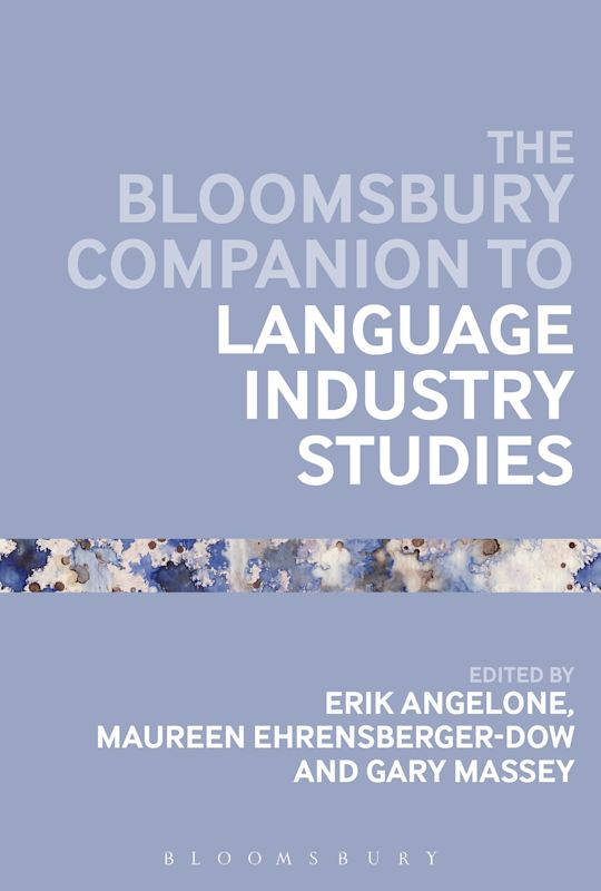 The Bloomsbury Companion to Language Industry Studies cover