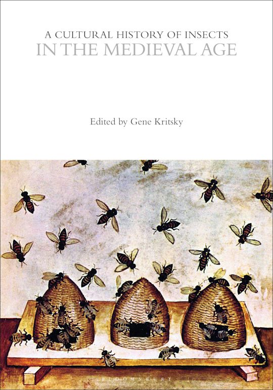A Cultural History of Insects in the Medieval Age cover
