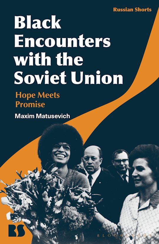 Black Encounters with the Soviet Union cover