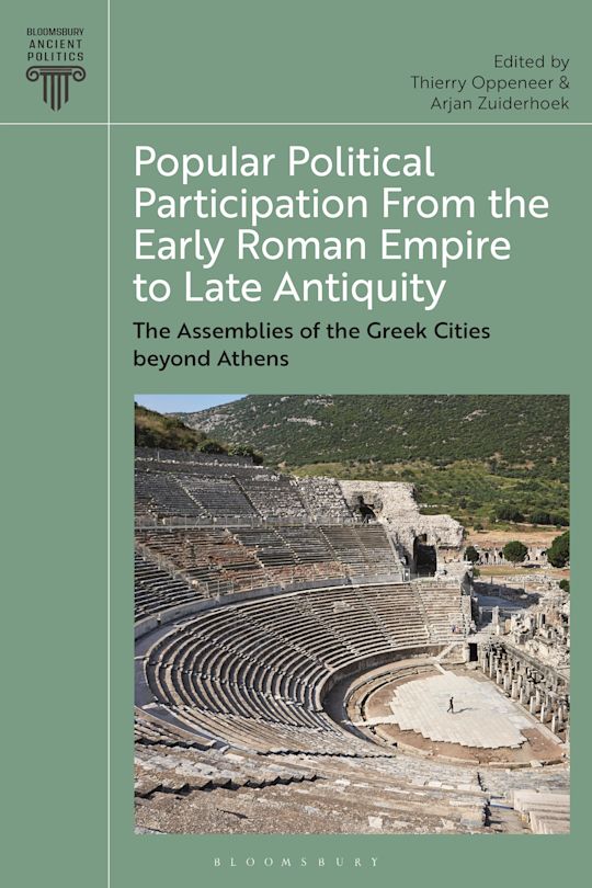 Popular Political Participation from the Early Roman Empire to Late Antiquity cover