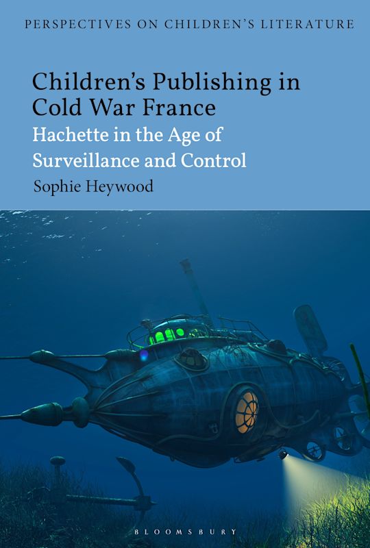 Children’s Publishing in Cold War France cover