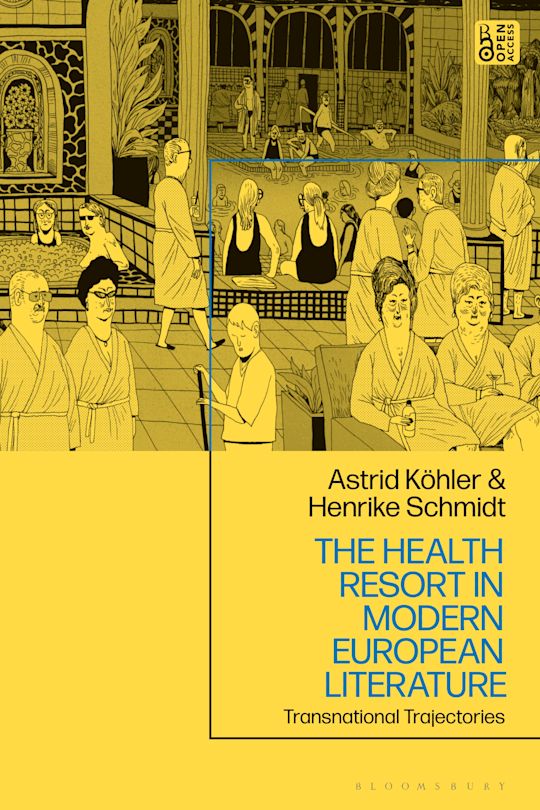 The Health Resort in Modern European Literature cover