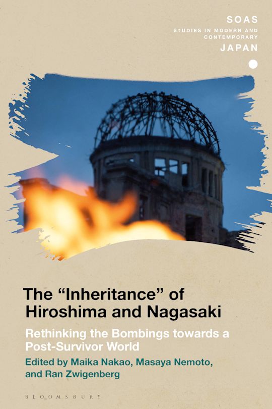 The "Inheritance" of Hiroshima and Nagasaki cover