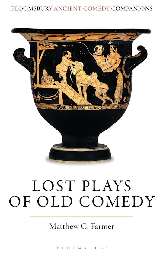 Lost Plays of Old Comedy cover