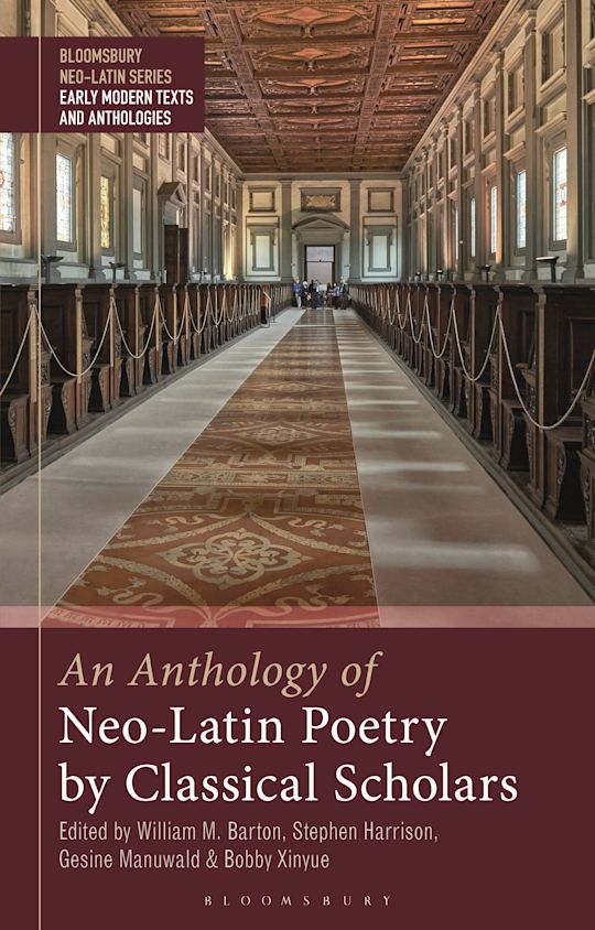 An Anthology of Neo-Latin Poetry by Classical Scholars cover