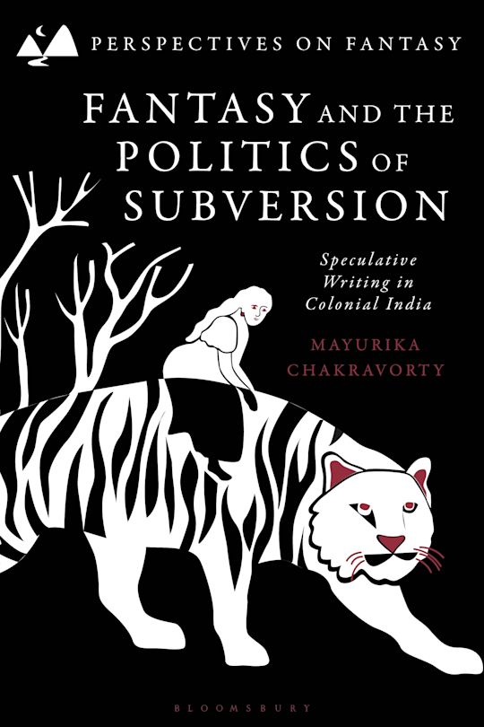 Fantasy and the Politics of Subversion cover