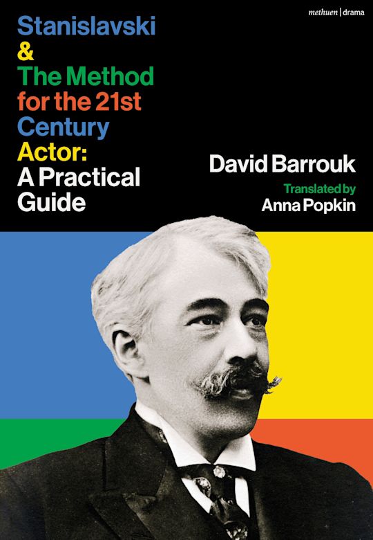 Stanislavski and The Method for the 21st Century Actor cover