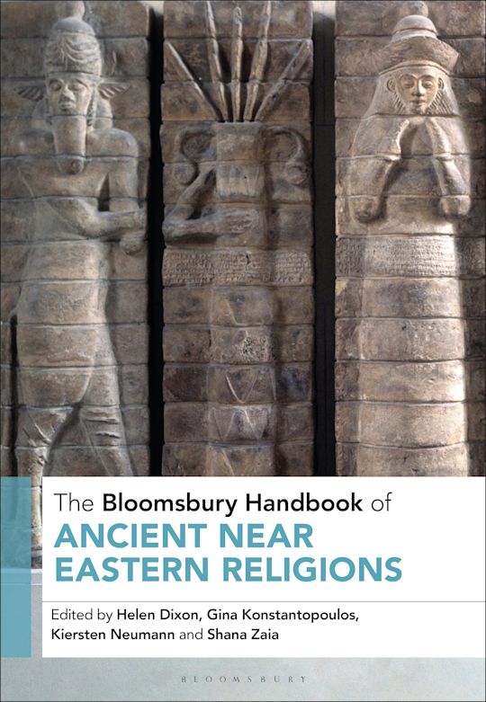 The Bloomsbury Handbook of Ancient Near Eastern Religions cover
