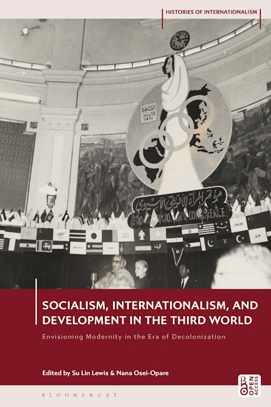 Socialism, Internationalism, and Development in the Third World cover
