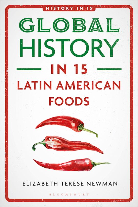 Global History in 15 Latin American Foods cover