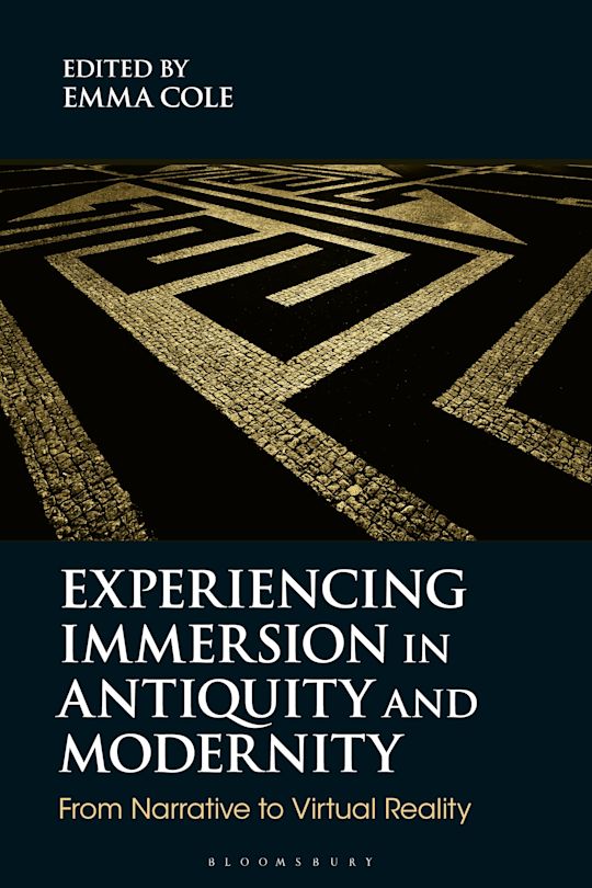 Experiencing Immersion in Antiquity and Modernity cover