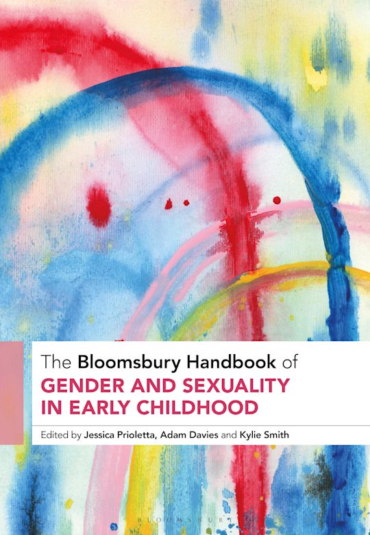 The Bloomsbury Handbook of Gender and Sexuality in Early Childhood cover