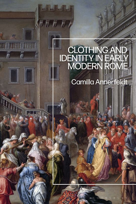 Clothing and Identity in Early Modern Rome cover