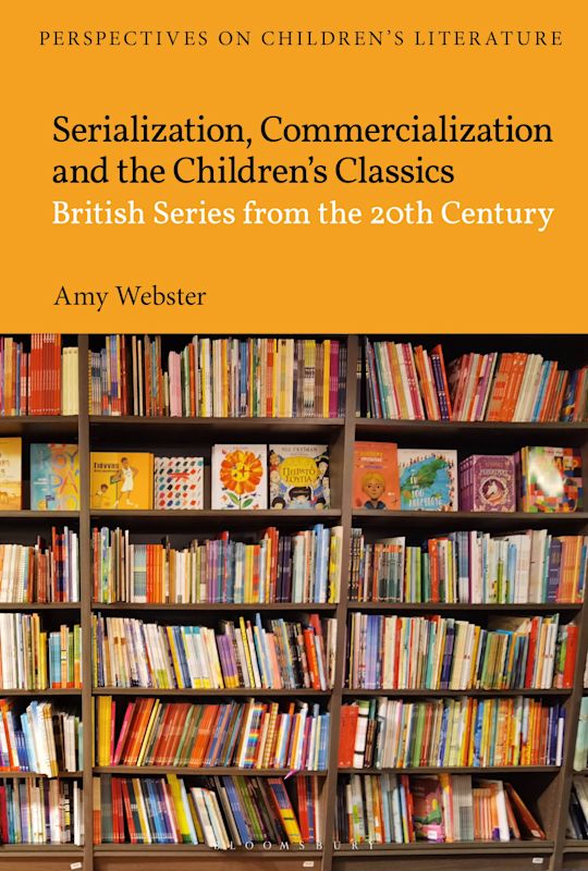 Serialization, Commercialization and the Children’s Classics cover