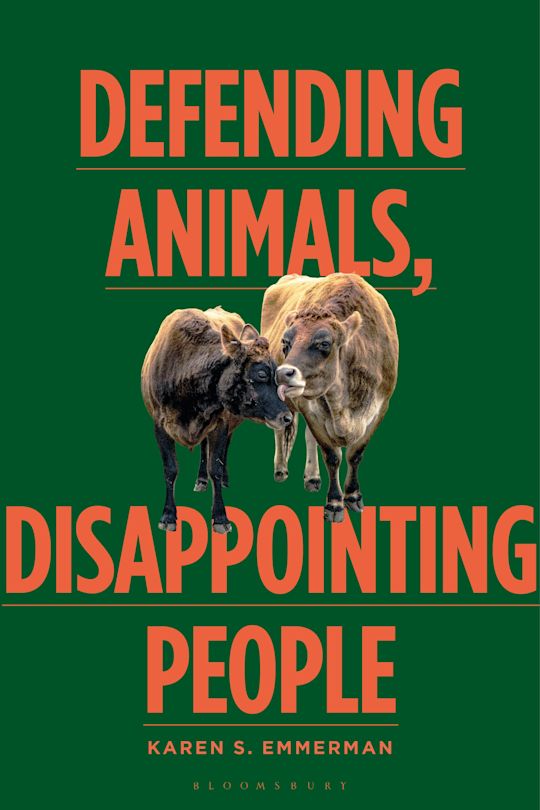Defending Animals, Disappointing People cover