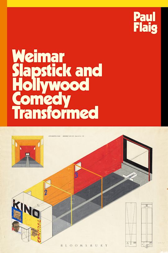 Weimar Slapstick and Hollywood Comedy Transformed cover