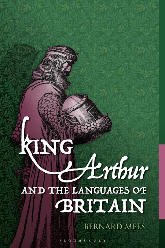 King Arthur and the Languages of Britain cover