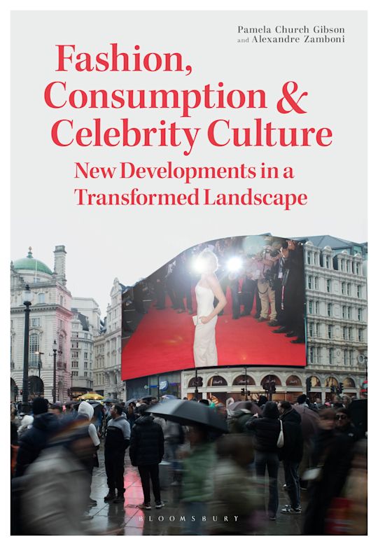 Fashion, Consumption and Celebrity Culture cover