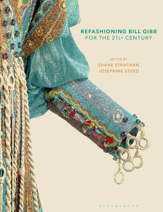 Refashioning Bill Gibb for the 21st Century cover