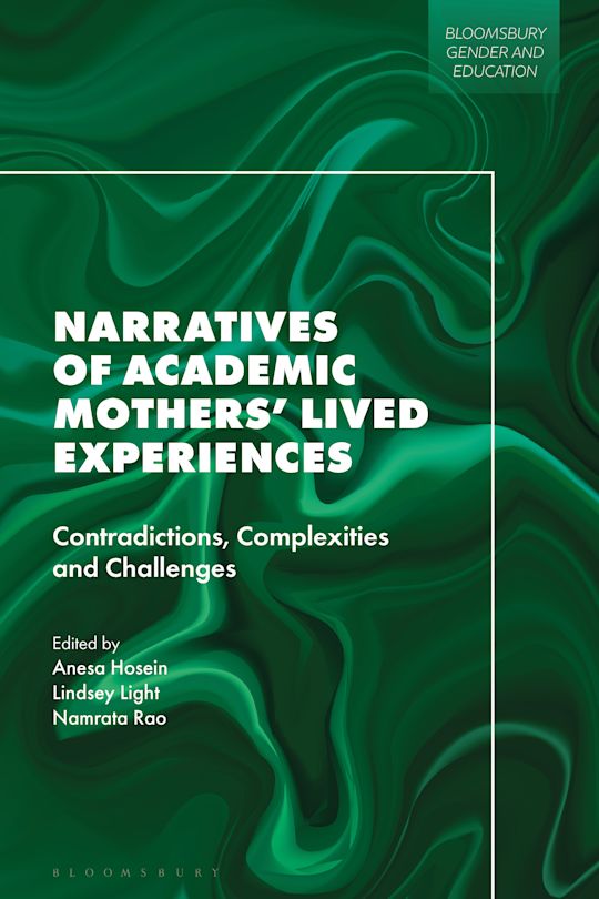 Narratives of Academic Mothers’ Lived Experiences cover