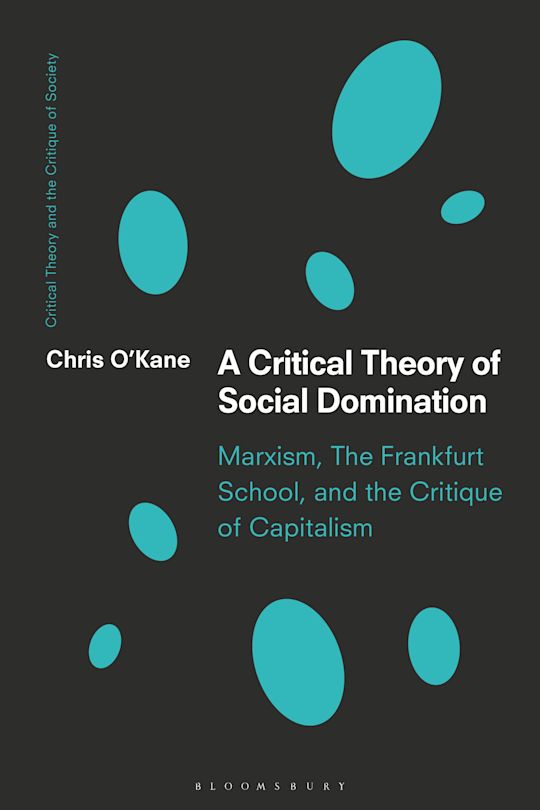 A Critical Theory of Social Domination cover