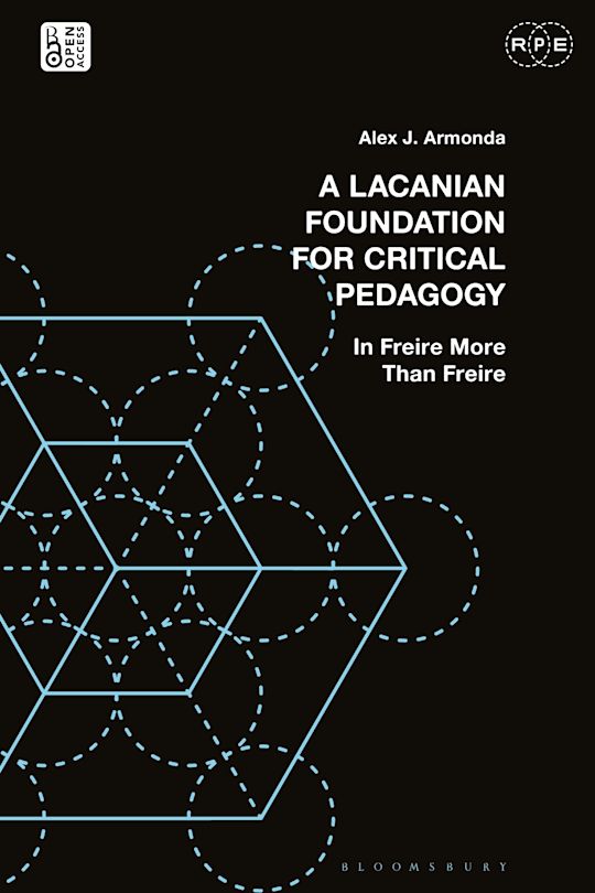 A Lacanian Foundation For Critical Pedagogy cover