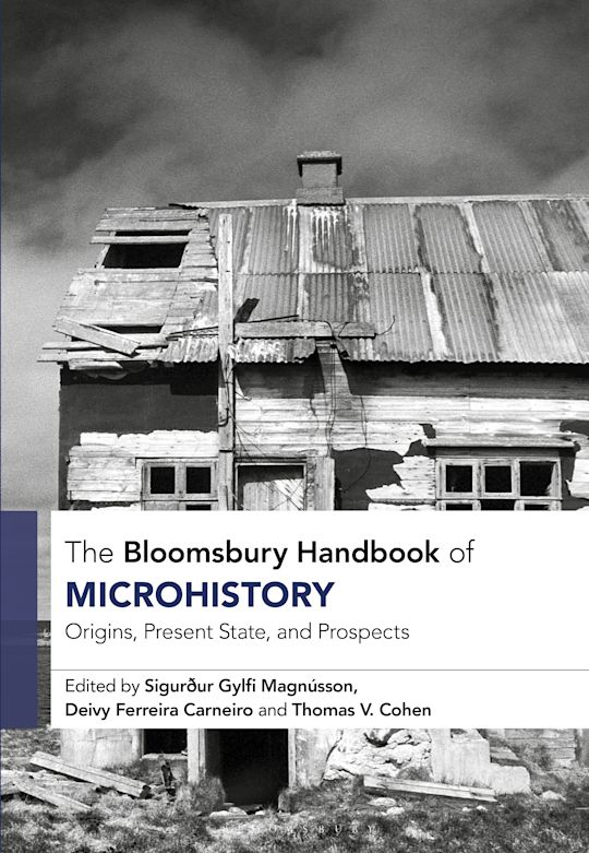 The Bloomsbury Handbook of Microhistory cover