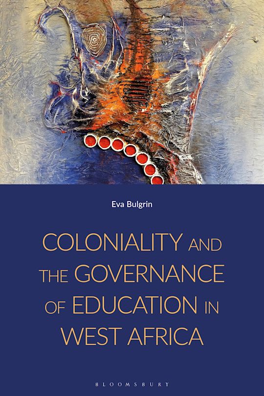 Coloniality and the Governance of Education in West Africa cover