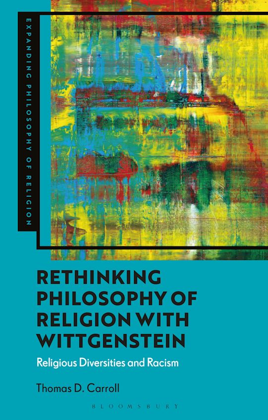 Rethinking Philosophy of Religion with Wittgenstein cover