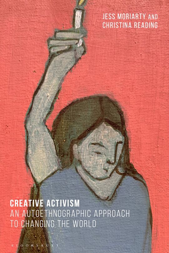 Arts-Based Activism Through Collaborative Autoethnography cover