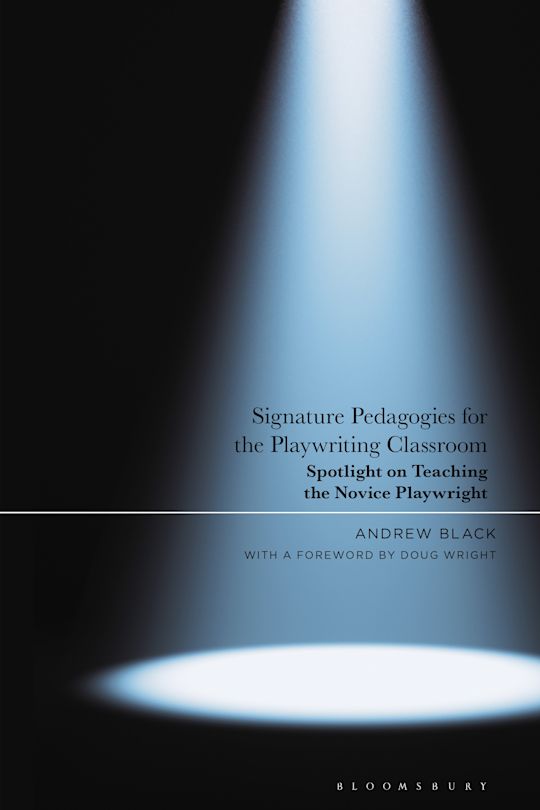 Signature Pedagogies for the Playwriting Classroom cover