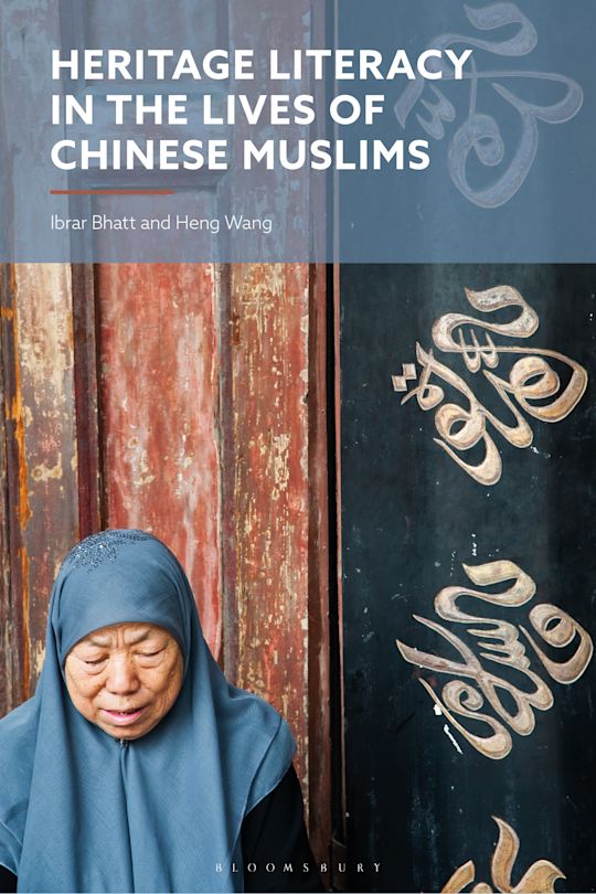 Heritage Literacy in the Lives of Chinese Muslims cover