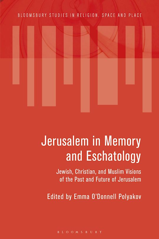 Jerusalem in Memory and Eschatology cover