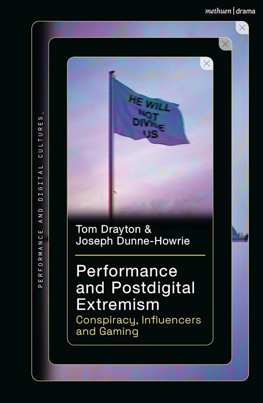 Performance and Postdigital Extremism cover