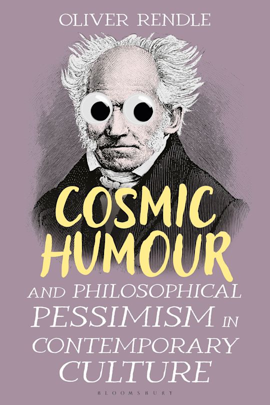 Cosmic Humour and Philosophical Pessimism in Contemporary Culture cover