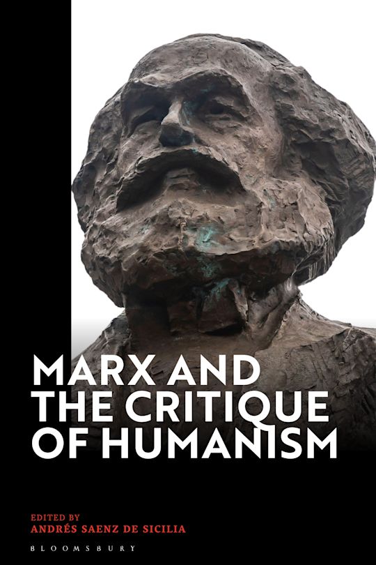 Marx and the Critique of Humanism cover