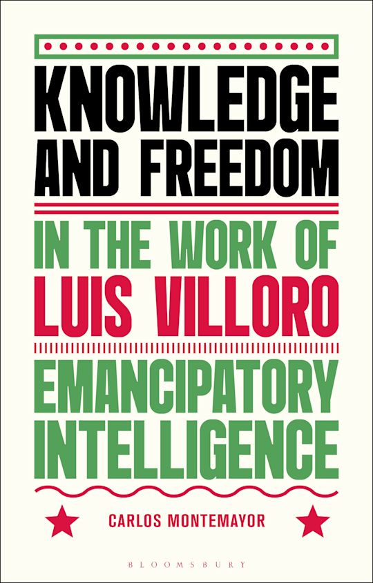 Knowledge and Freedom in the Work of Luis Villoro cover