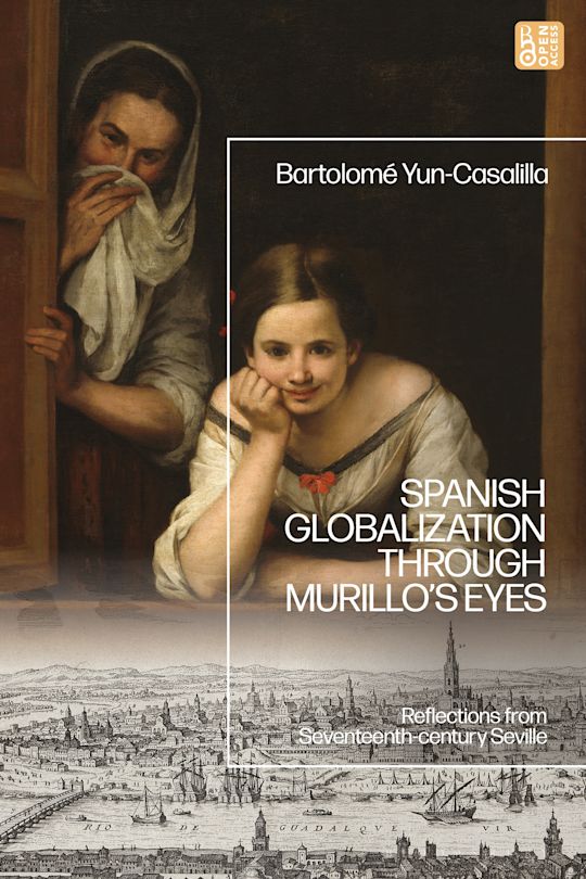 Spanish Globalization through Murillo's Eyes cover