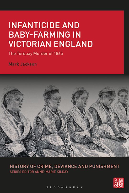 Infanticide and Baby-farming in Victorian England cover