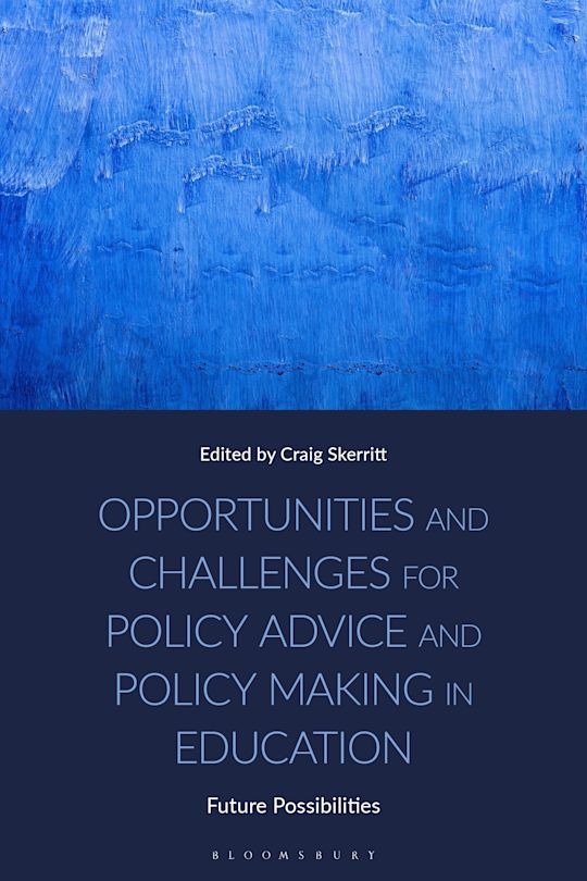 Opportunities and Challenges for Policy Advice and Policy Making in Education cover
