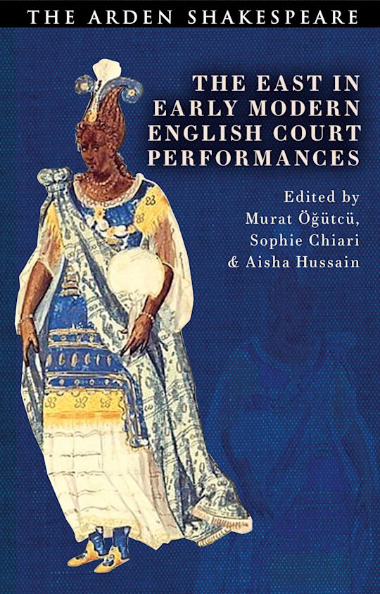 The East in Early Modern English Court Performances cover
