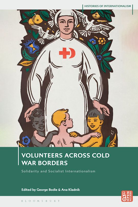 Volunteers Across Cold War Borders cover