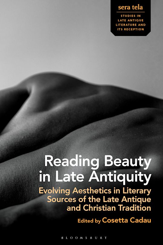 Reading Beauty in Late Antiquity cover