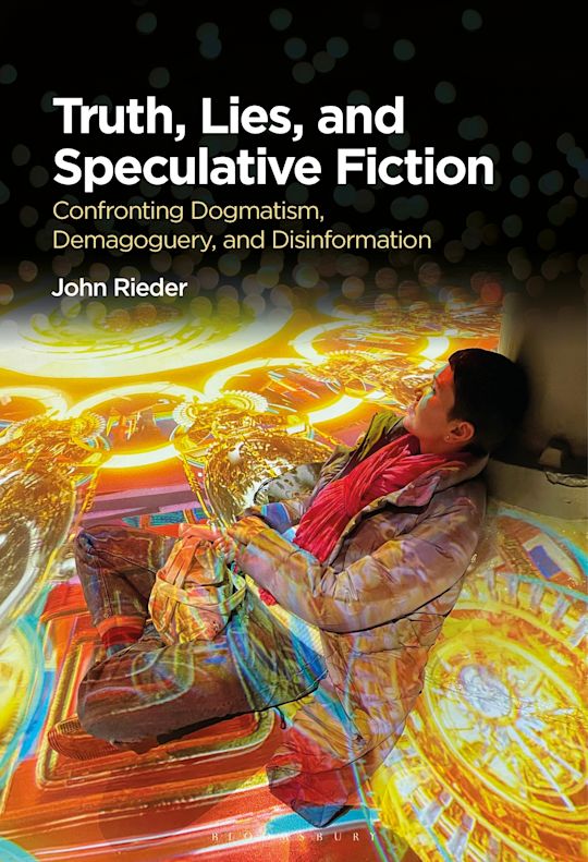 Truth, Lies, and Speculative Fiction cover