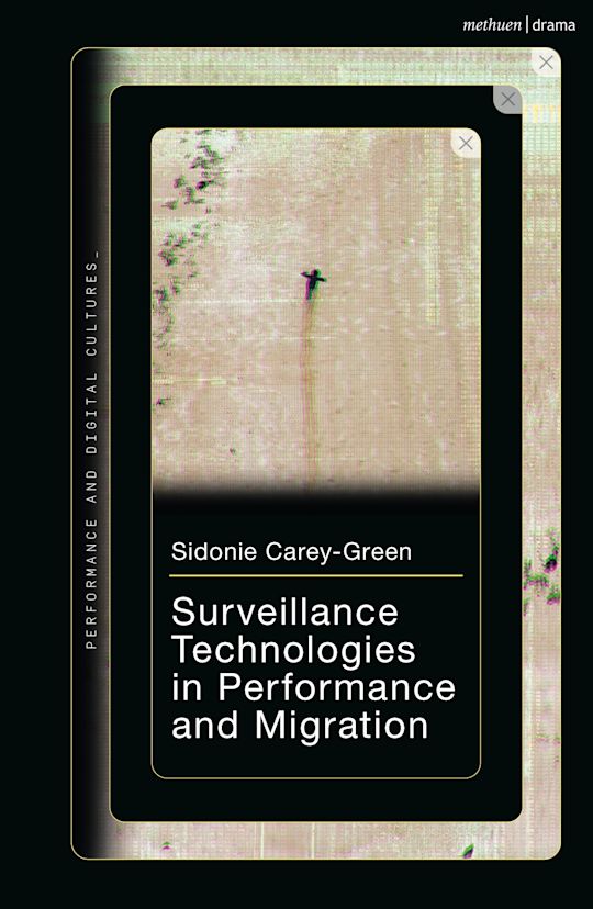 Surveillance Technologies in Performance and Migration cover
