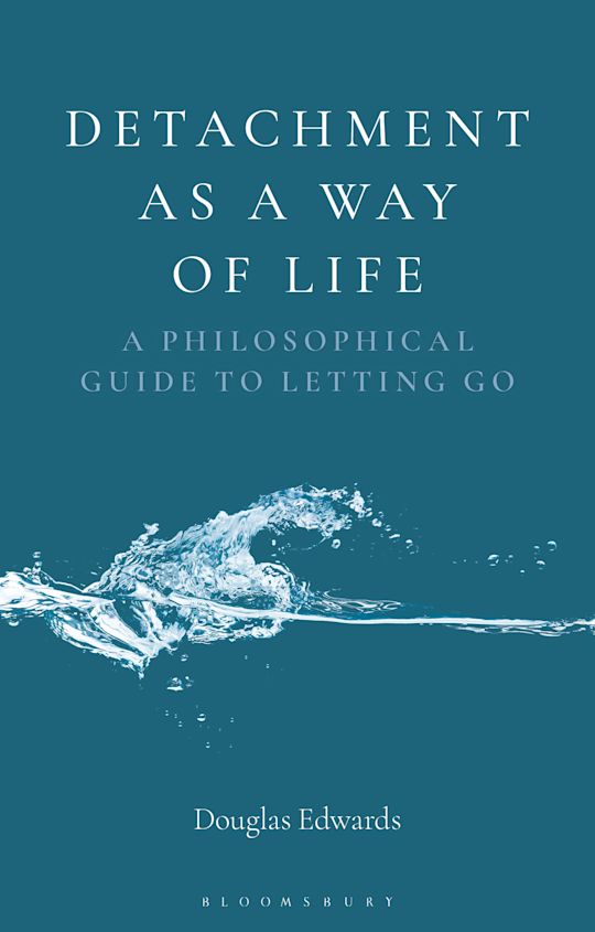 Detachment as a Way of Life cover