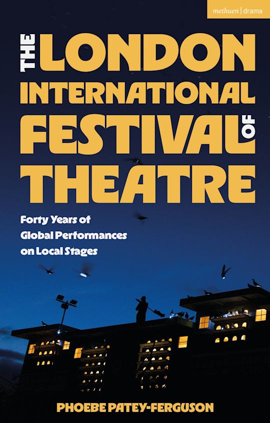 The London International Festival of Theatre cover