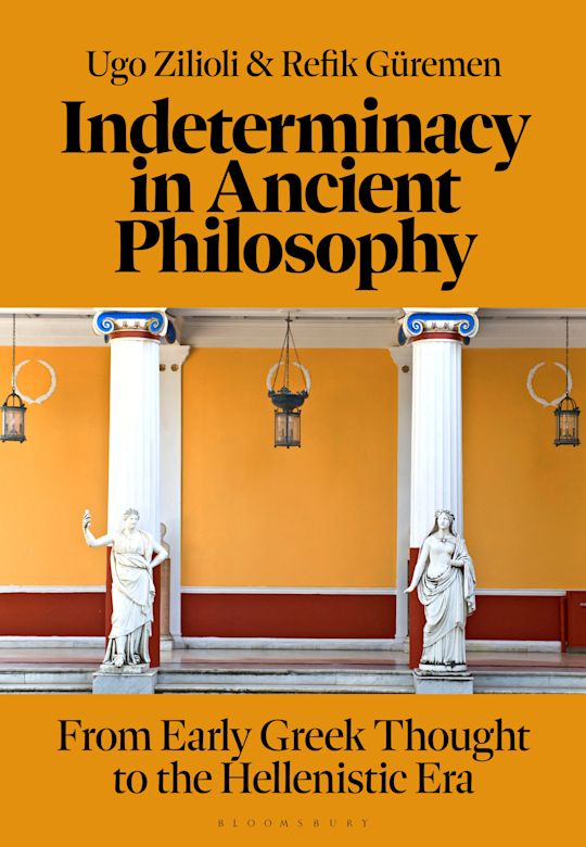 Indeterminacy in Ancient Philosophy cover