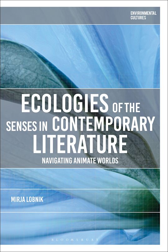 Ecologies of the Senses in Contemporary Literature cover