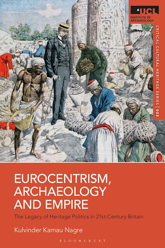 Eurocentrism, Archaeology and Empire cover